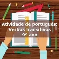 Atividade de português Verbos transitivos 9º ano Acessaber