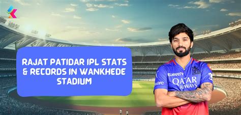 Rajat Patidar Ipl Stats And Records In Wankhede Stadium Mumbai