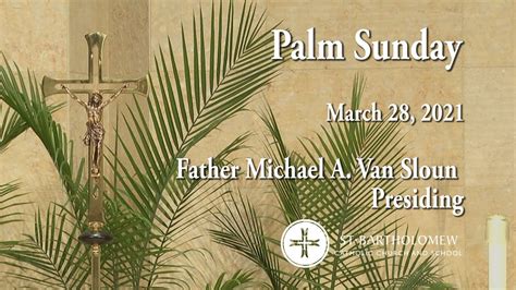 Palm Sunday March 28 2021 Youtube