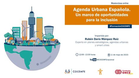 Masterclass Agenda Urbana Espa Ola Un Marco De Actuaci N Y