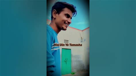 Kisi Din Ye Tamasha Muskura Kar Hum Bhi Dekhenge New Comedy 😂video