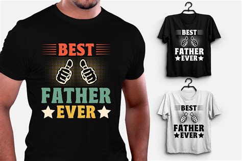 Worlds Best Father Ever T Shirt Design Graphic By T Shirt Design