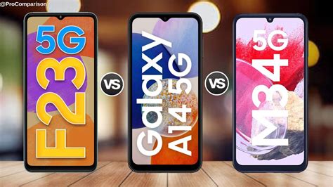 Samsung Galaxy F23 5g Vs Galaxy A14 5g Vs Galaxy M34 5g Comparison Youtube