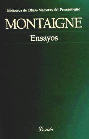 Ensayos Montaigne Michel De Montaigne