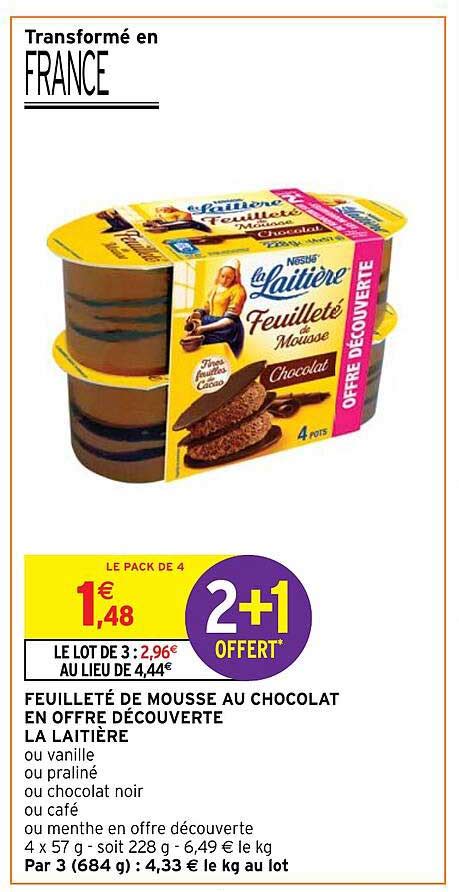 Promo Feuillet De Mousse Au Chocolat En Offre D Couverte La Laiti Re