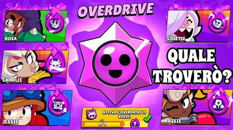 Sblocco Un Overdrive Pazzesco Brawl Stars Ita Youtube