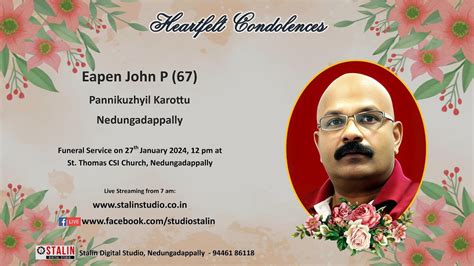 Funeral Service Live Streaming Of Eapen John P 67 Pannikuzhyil