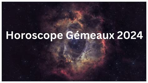 Horoscope Gémeaux Et Ascendant Gémeaux 2024 Youtube