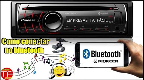 Como Conectar O Celular No Aparelho De Som Via Bluetooth YouTube