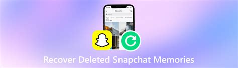 Recover Deleted Snapchat Memories On IPhone And Android