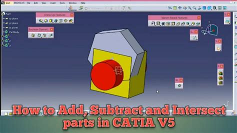 Boolean Operation In Catia V How To Add Subtract And Trim Parts