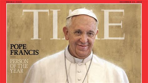 Pope Francis Named Time S Person Of The Year