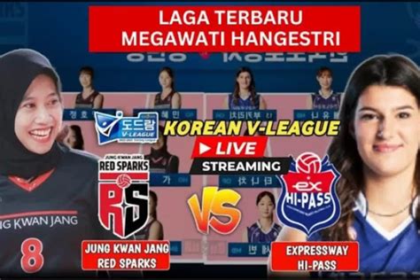 Jadwal Liga Voli Putri Korea Hari Ini Cek Head To Head Red Sparks Vs