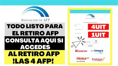 Video Oficial Consulta Si Accedes Al Retiro Afp Uit O Uit Todas