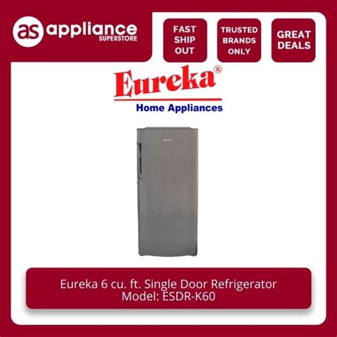 Eureka 6 Cu Ft Single Door Refrigerator Esdr K60 Lazada Ph