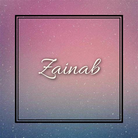 Top 999 Zainab Name Images Amazing Collection Zainab Name Images Full 4k
