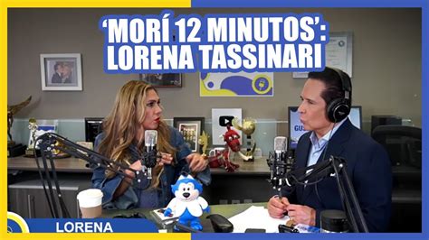 ‘estoy Viva De Milagro Lorena Tassinari Narra Cómo Regresó A La Vida Tras Morir Por 12 Minutos