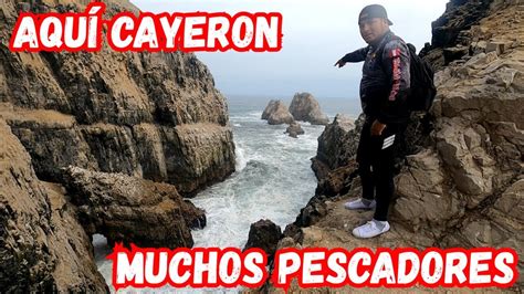 Entr A Los Acantilados Mas Peligrosos De Chorrillos Tablita Fishing