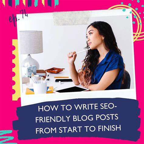 How To Write Seo Friendly Blog Posts From Start To Finish