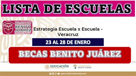 Listas de Escuelas Becas Benito Juárez 2023 del 16 de enero al 4 de