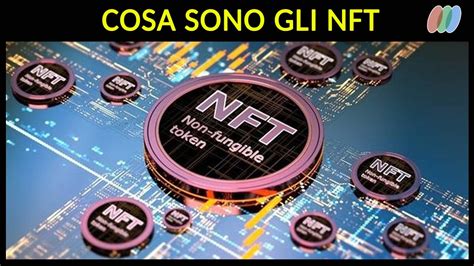 Cosa Sono Gli Nft Concetti Base Ed Esempi Youtube