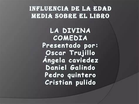 Trabajo De Espa Ol La Divina Comedia Edad Media Ppt