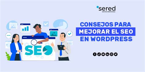 Consejos Para Mejor El Seo De Tu Sitio Sered