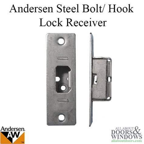 Andersen Steel Bolt Hook Lock Receiver