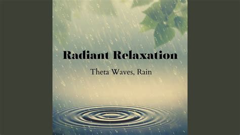 Mindful Serenity Theta Waves Rain Harmony YouTube