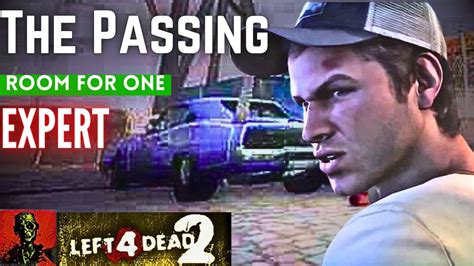 [l4d2] The Passing Room For One Expert No Restart Youtube