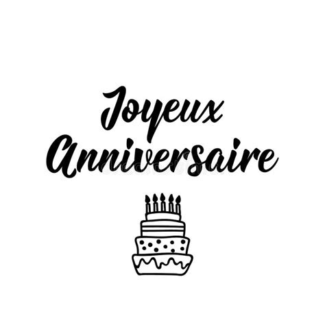 Happy Birthday In French Language Lettering Ink Illustration Modern