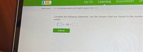 Solved Ixl My Ixl Learning Assessment Ar Eighth Grade E 4 Estimate