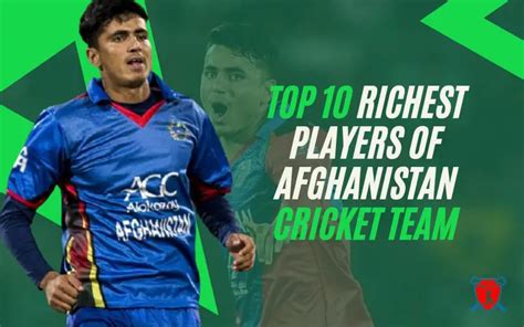 Top 10 Richest Players Of Afghanistan Cricket Team Crictv4u