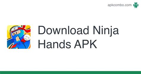 Ninja Hands Apk Android Game Free Download