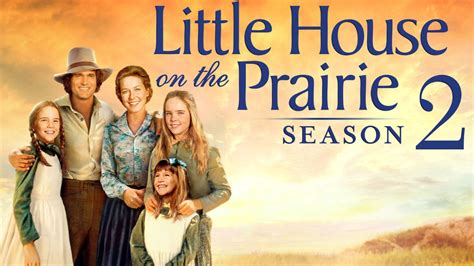 Little House on the Prairie Season 2 Streaming: Watch & Stream Online ...