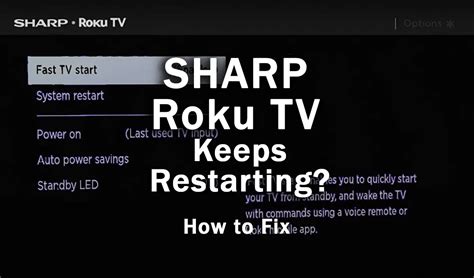 Sharp Roku TV Keeps Restarting How To Fix