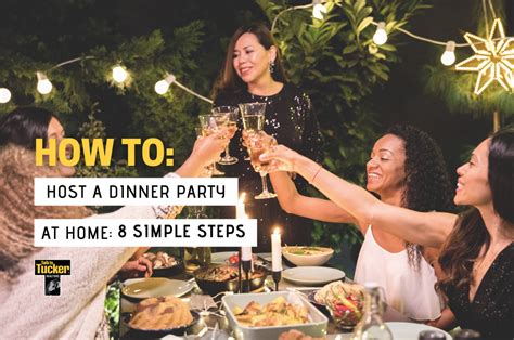 How To Host A Dinner Party At Home 8 Simple Steps