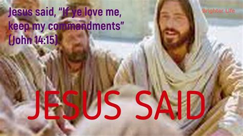 Jesus Said If Ye Love Me Keep My Commandments John 14 15 StayHome