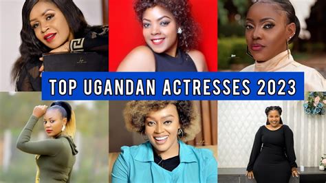 Top Most Beautiful Ugandan Actresses 2023 Thechat Film Youtube