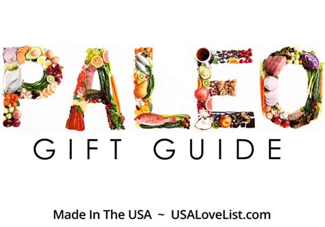 Ideas For American Made Paleo Gifts To Give Those You Love Usa Love List