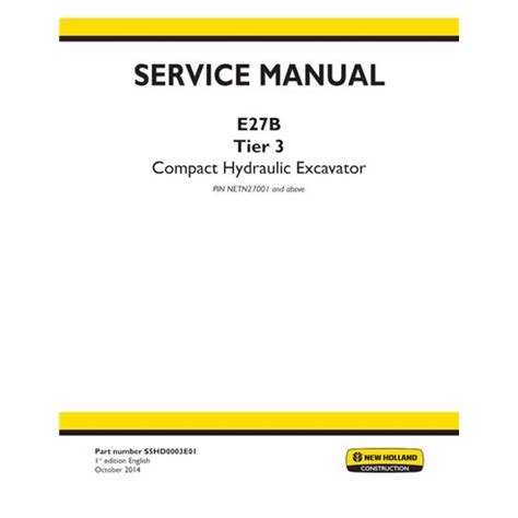 New Holland E27B Tier 3 Compact Excavator Pdf Service Manual