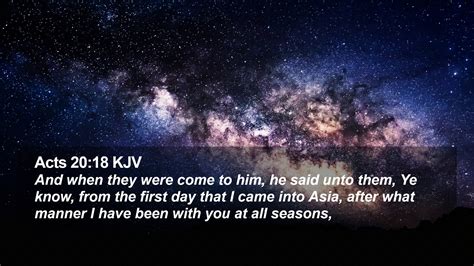 Acts 20 18 KJV Desktop Wallpaper And When They Were Come To Him He