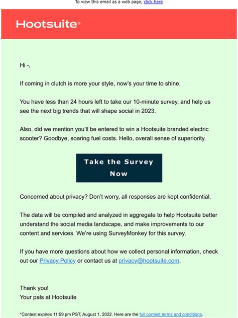 HootSuite Social Media Dashboard Last Chance To Take Our Survey And