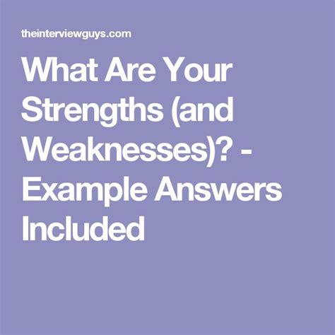 What Are Your Strengths And Weaknesses Example Answers Your Strengths And Weaknesses