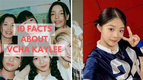 10 Amazing Facts About Vcha Kaylee Youtube