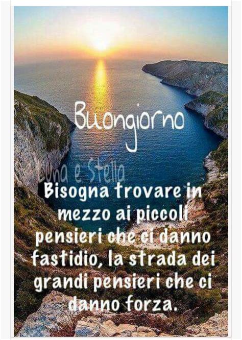 Pin Di Chiara Mostosi Su Frasi Buongiorno Buona Giornata Buongiorno