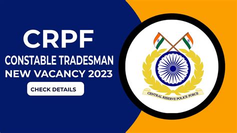 Crpf Constable Tradesman Recruitment 2023 Notification Check Detils