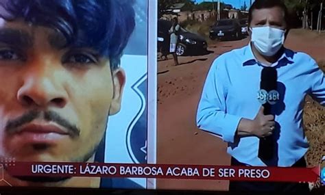 Lázaro Barbosa é Morto Durante Ação De Captura Diz Polícia Bahia Na