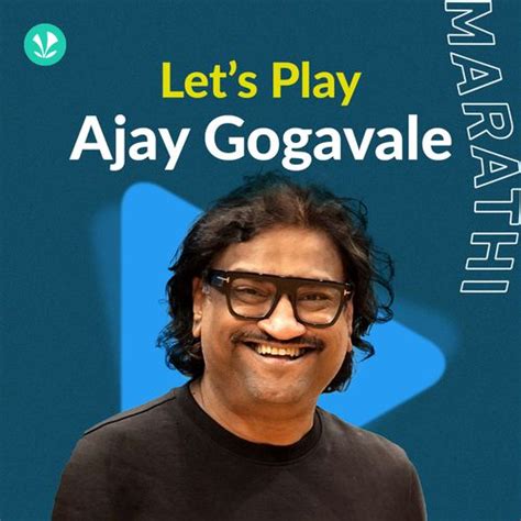 Let's Play - Ajay Gogavale - Marathi - Latest Marathi Songs Online ...