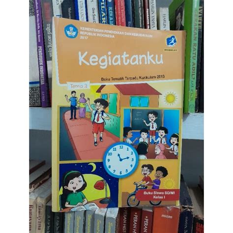 Jual BUKU TEMATIK TERPADU KURIKULUM 2013 TEMA 3 KEGIATANKU UNTUK SD